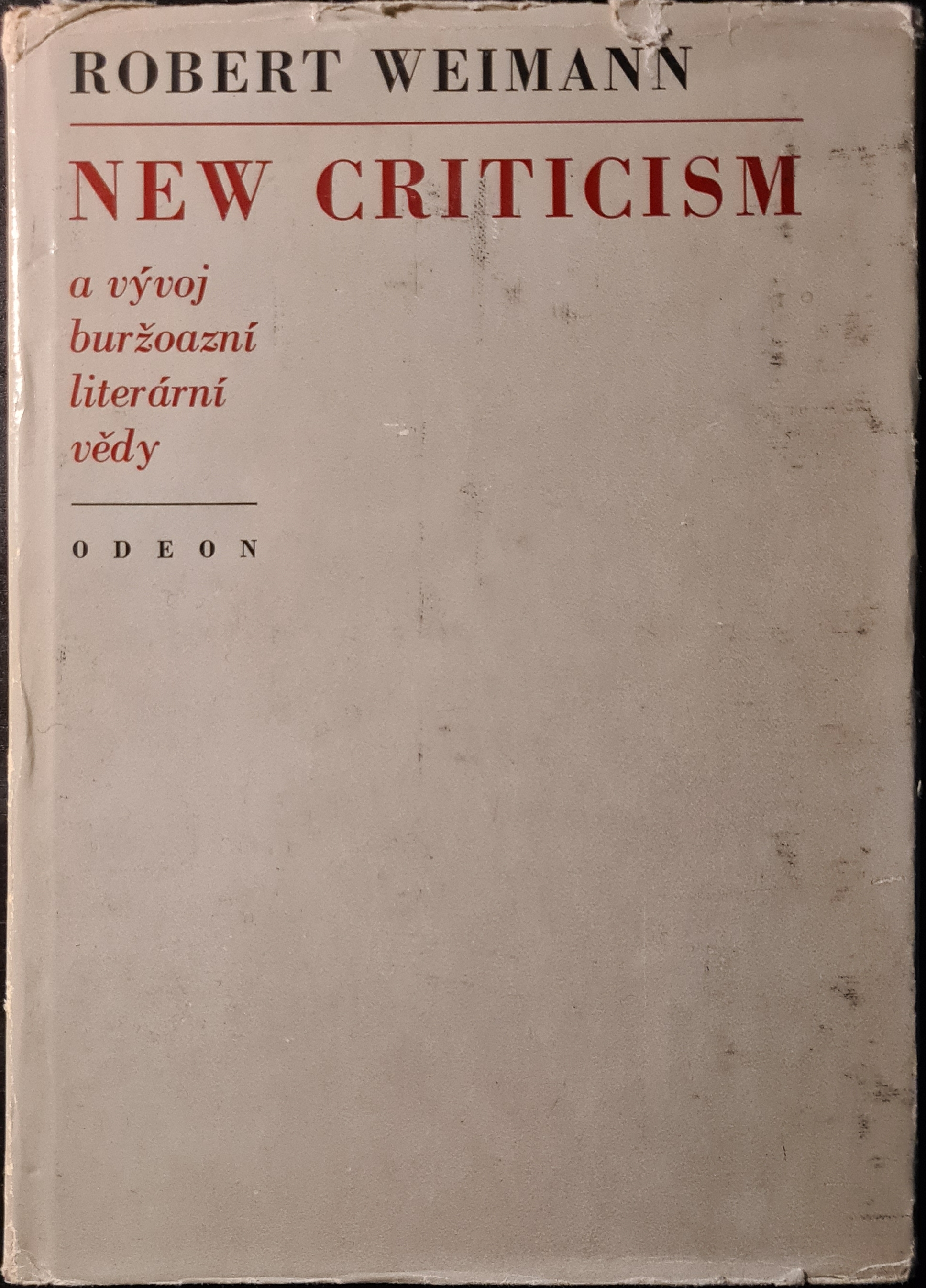 "New criticism" a vývoj buržoázní literární vědy