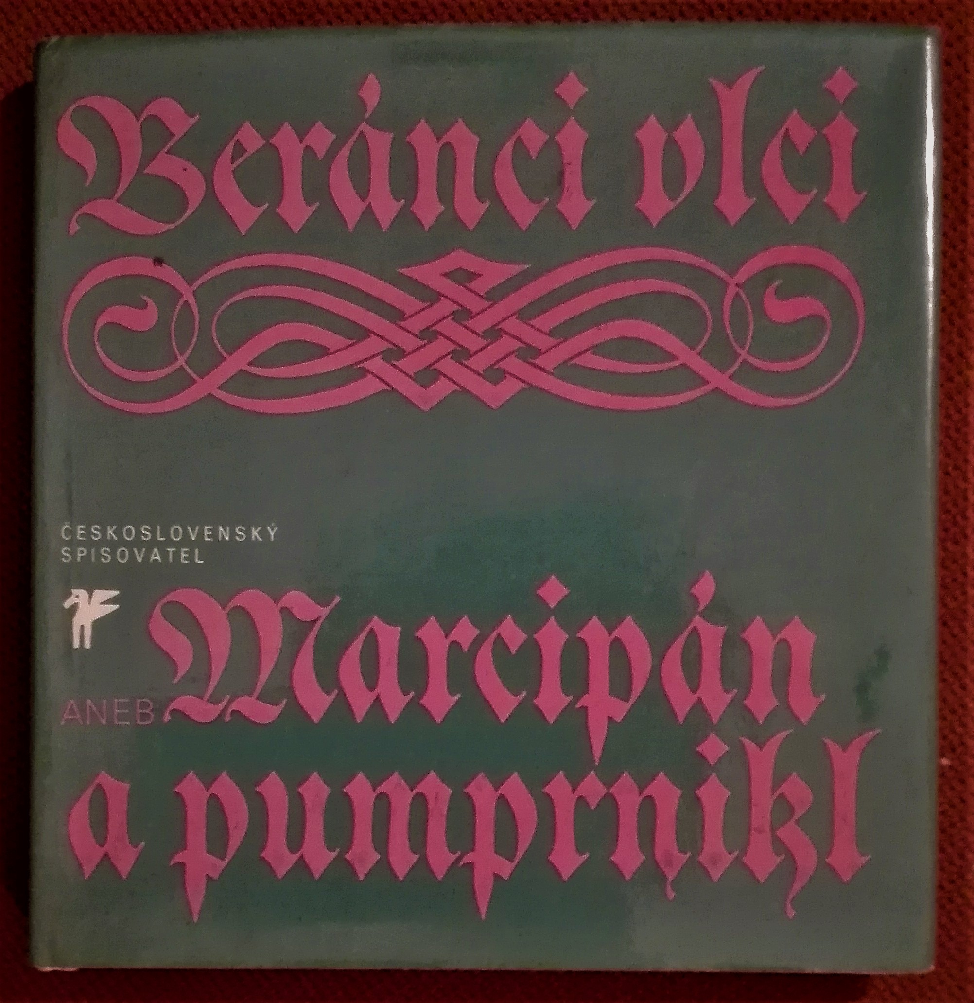 Beránci vlci aneb Marcipán a pumprnikl