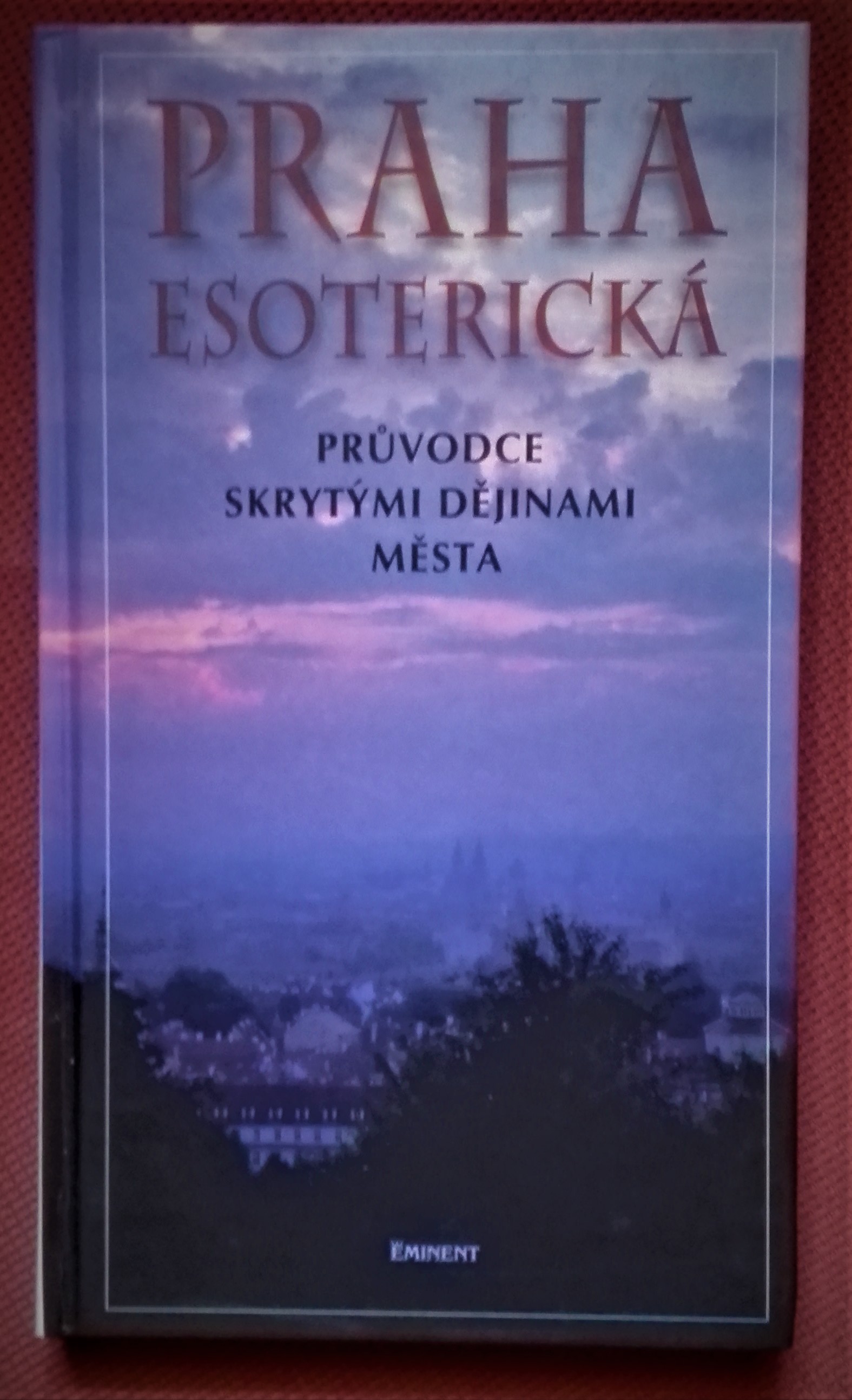Praha esoterická