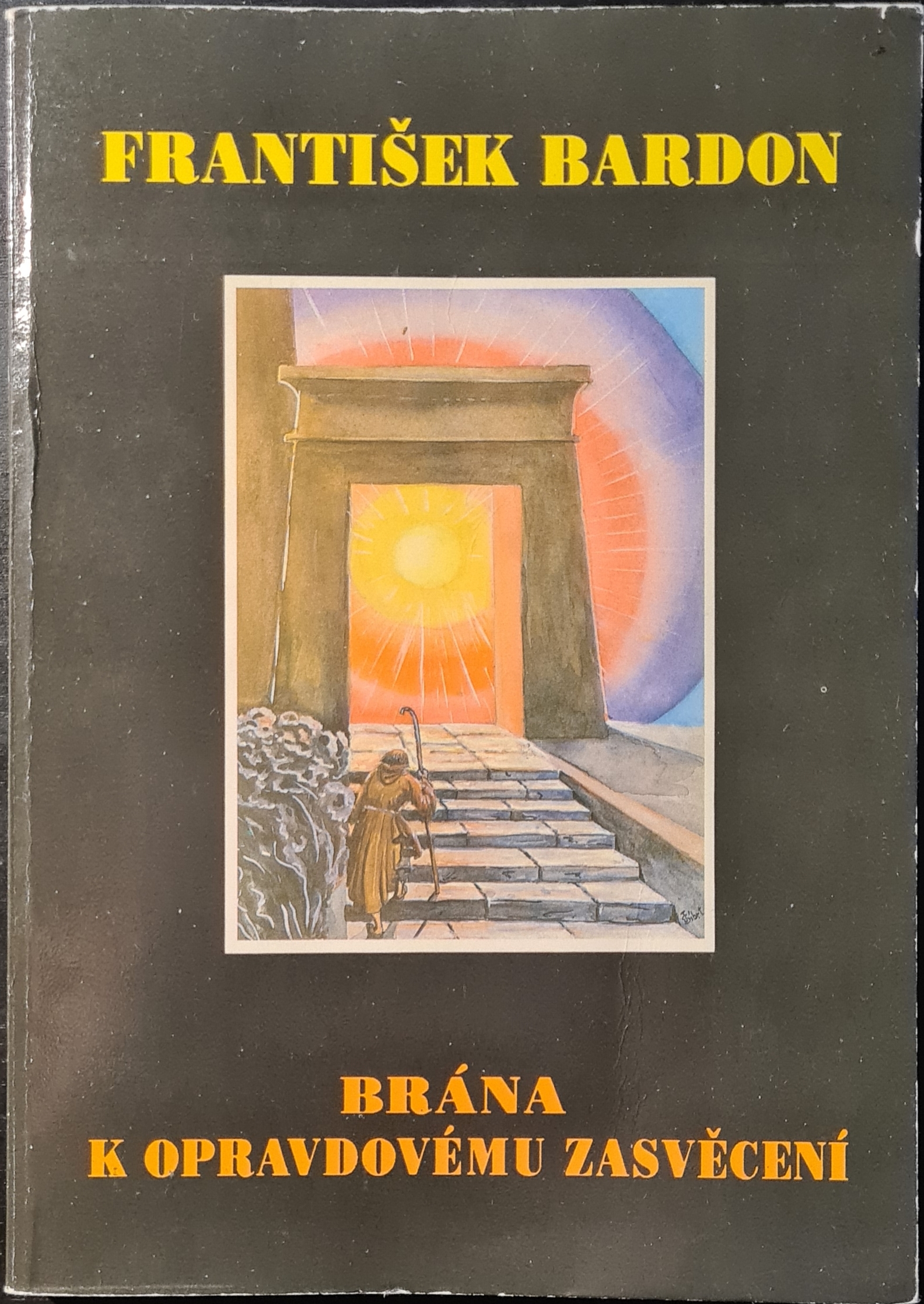 Brána k opravdovému zasvěcení