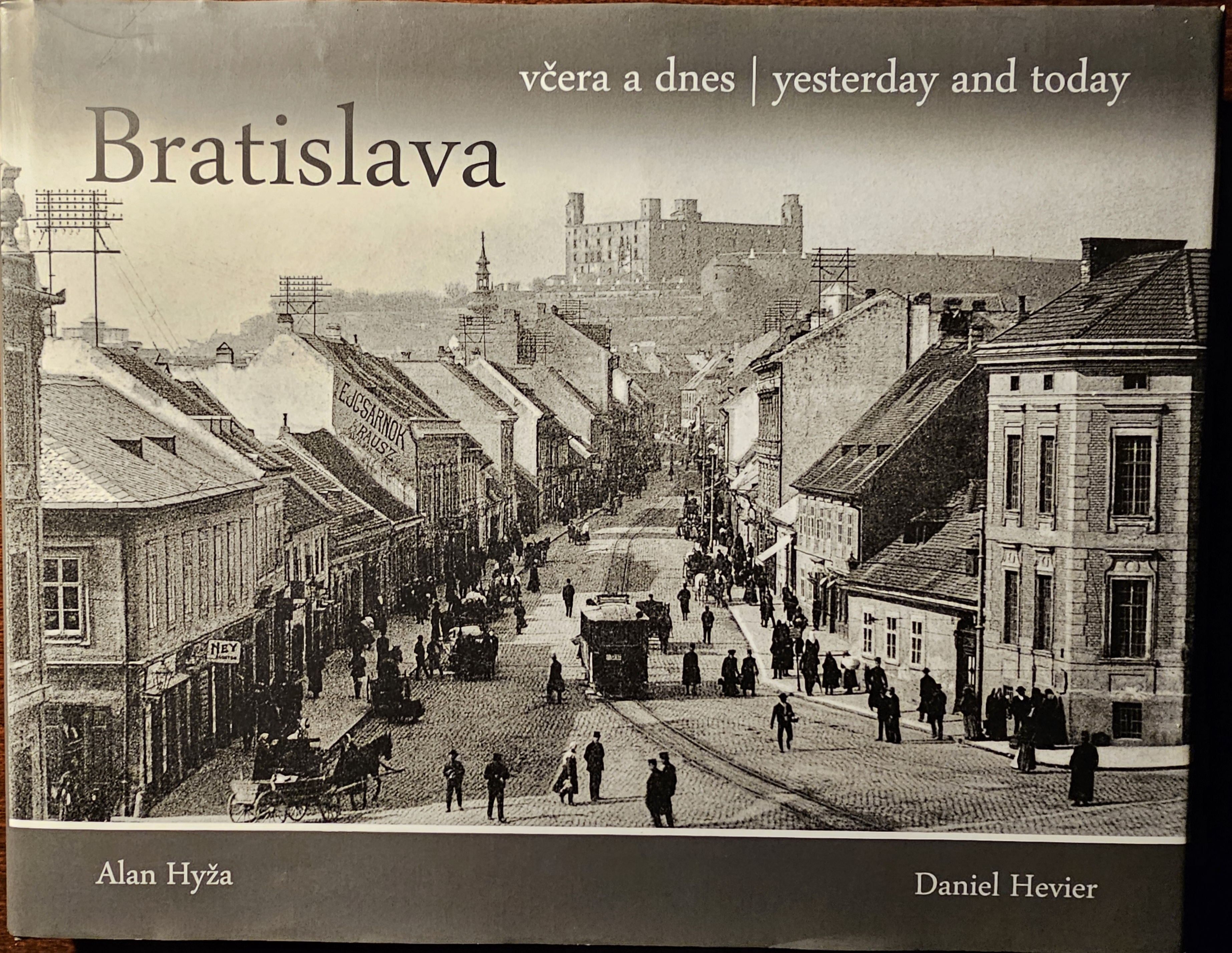Bratislava včera a dnes /s podpismi