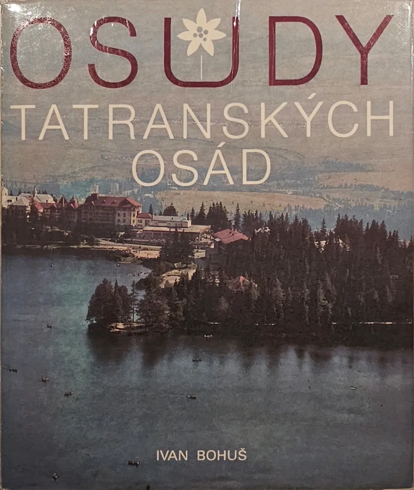 Osudy tatranských osád