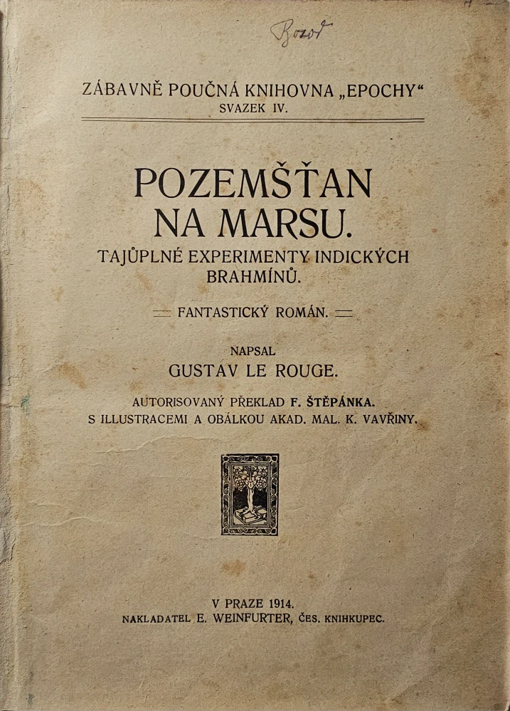 Pozemšťan na Marsu (Tajůplné experimenty indických brahmínů)