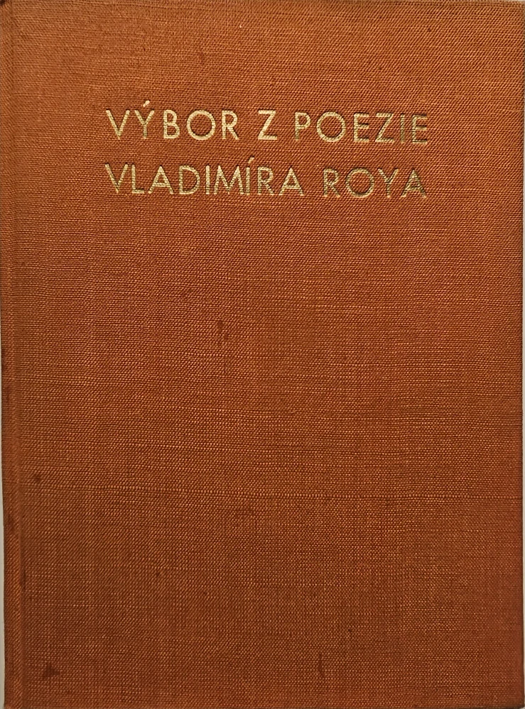 Výbor z poezie Vladimíra Roya (celoplátená väzba)