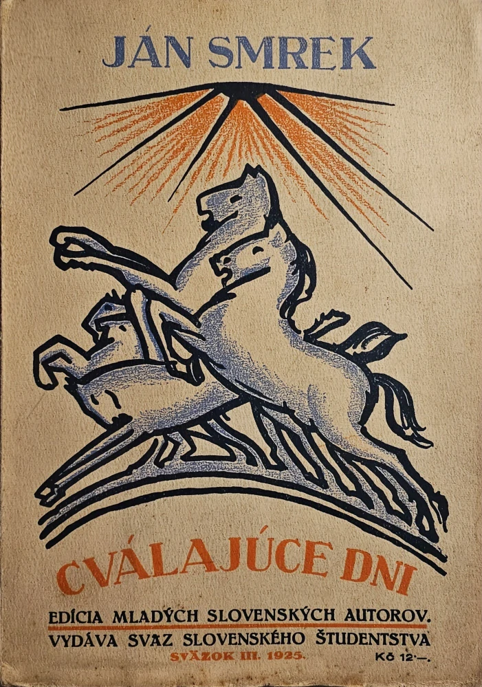 Cválajúce dni (I. vydanie)