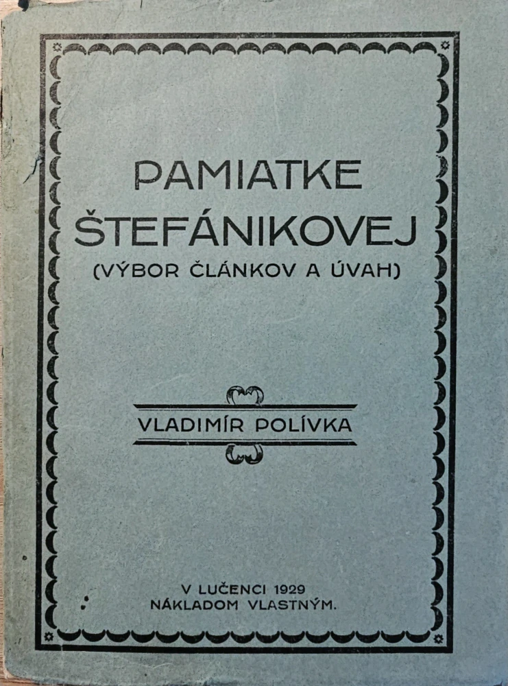 Pamiatke Štefánikovej (výbor článkov a úvah)