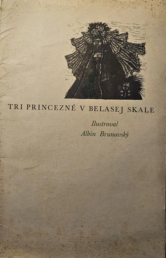 Tri princezné v belasej skale (Súbor 9 ilustrácií/zinkografií Albína Brunovského)
