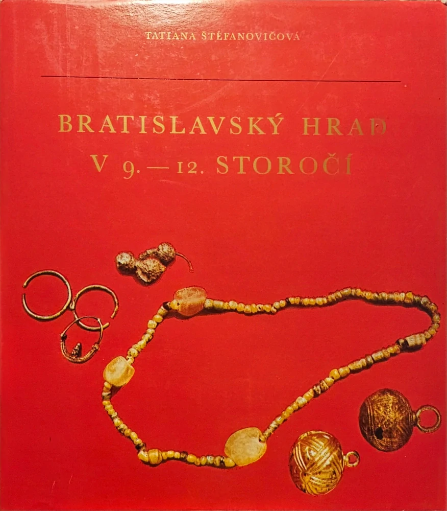 Bratislavský hrad v 9. - 12. storočí
