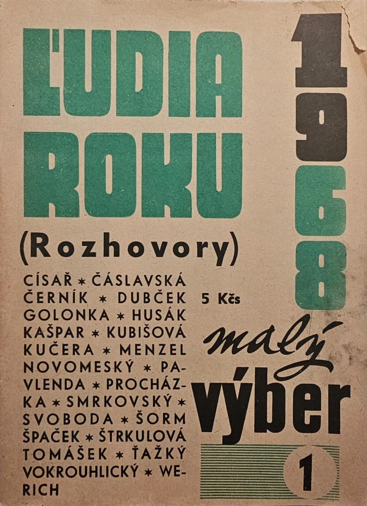 Ľudia roku 1968 (Rozhovory)