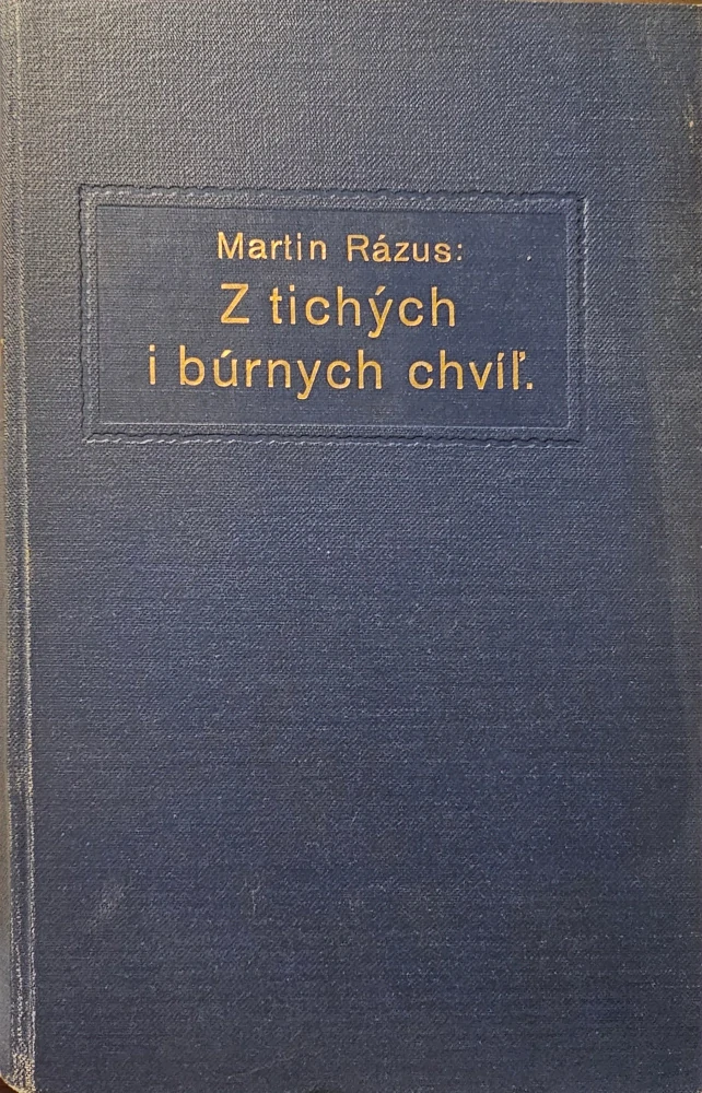 Z tichých i búrnych chvíľ