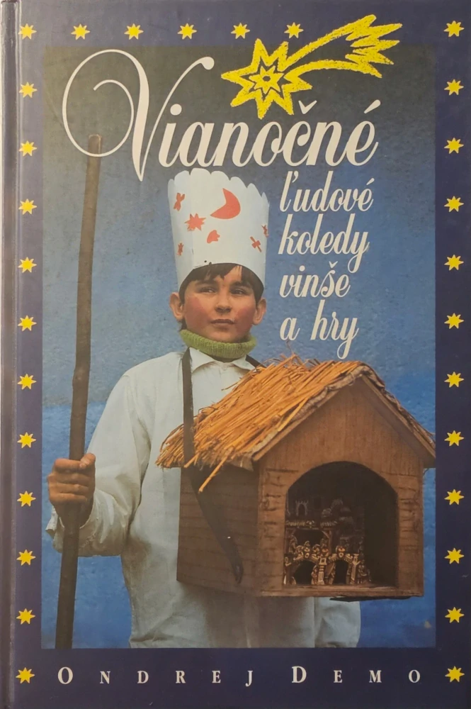 Vianočné ľudové koledy, vinše a hry /s podpisom