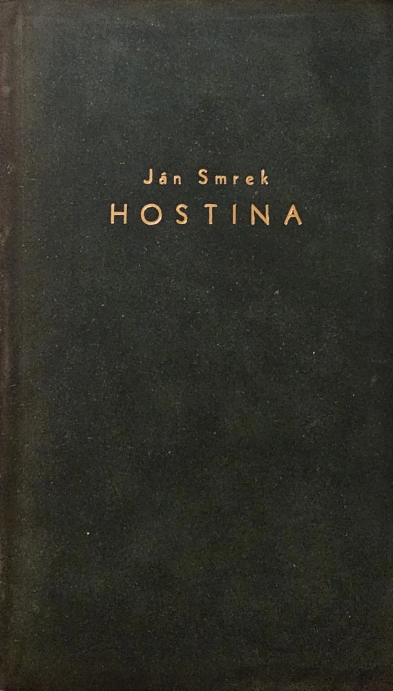 Hostina /semišová väzba (I. vydanie)