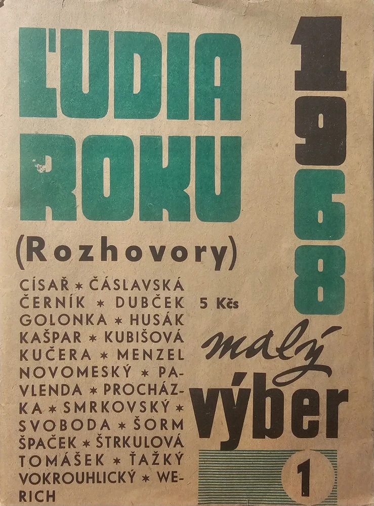 Ľudia roku 1968 (Rozhovory)