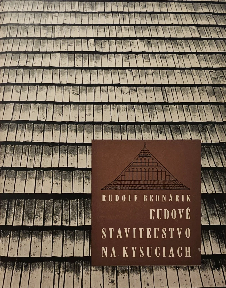 Ľudové staviteľstvo na Kysuciach