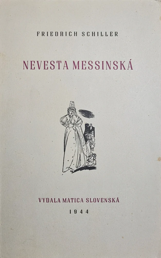Nevesta Messinská /s podpisom