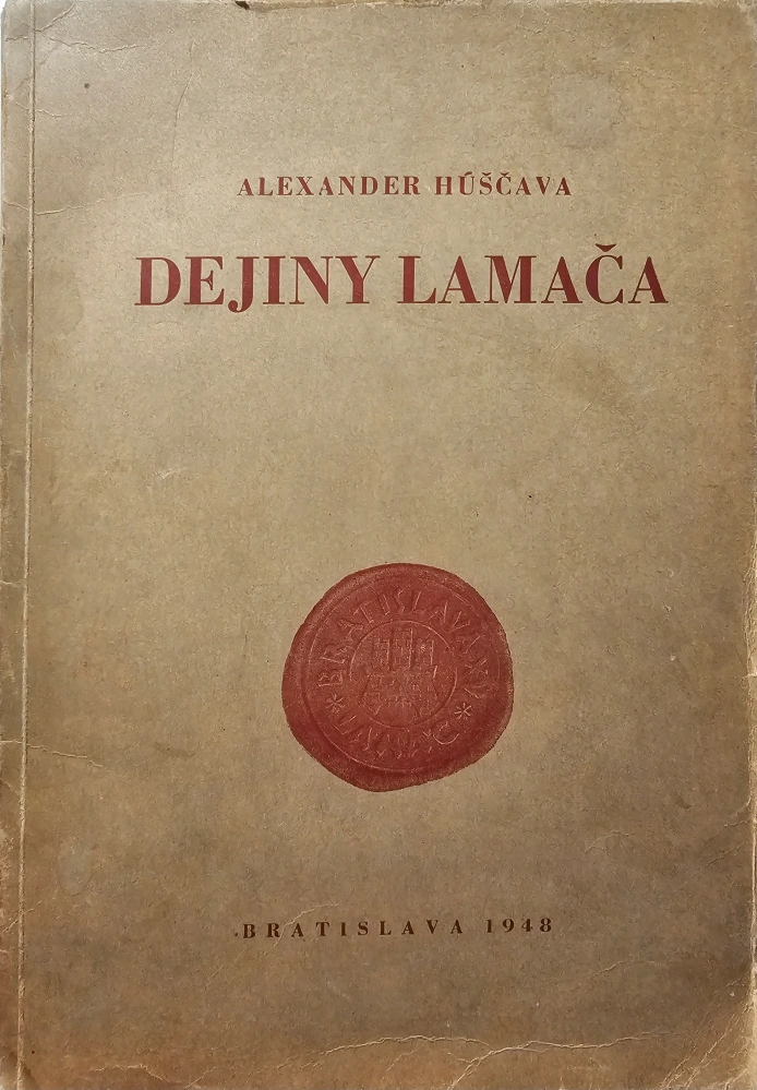 Dejiny Lamača /s podpisom