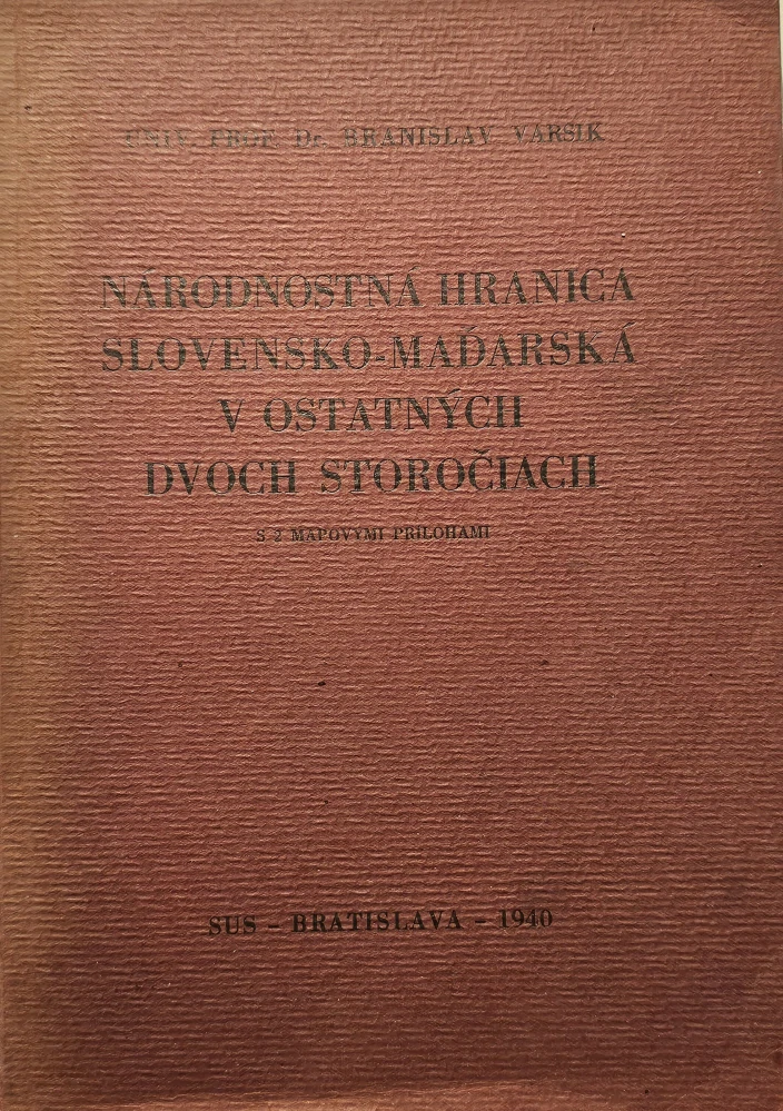 Národnostná hranica slovensko-maďarská v ostatných dvoch storočiach
