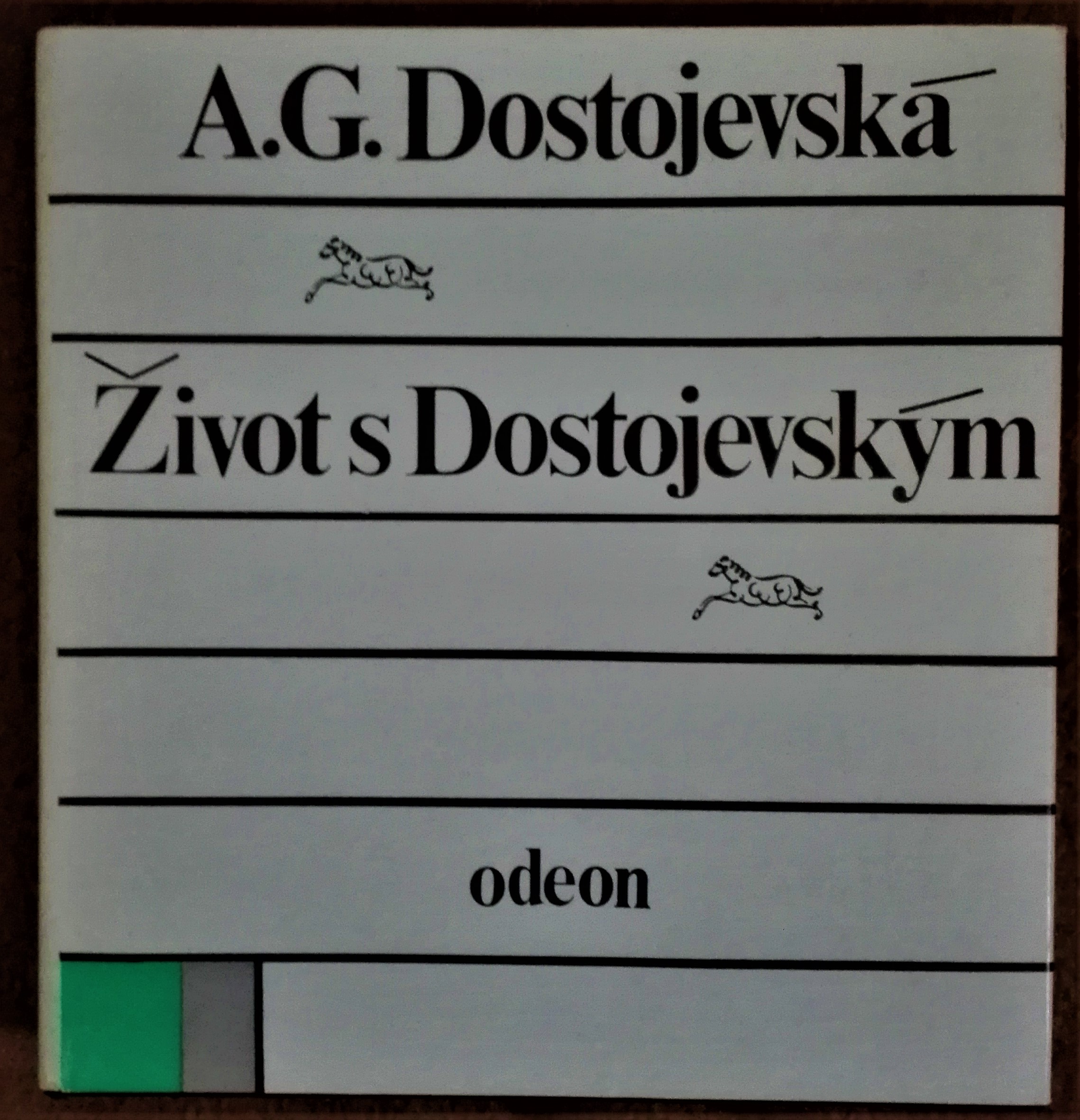 Život s Dostojevským