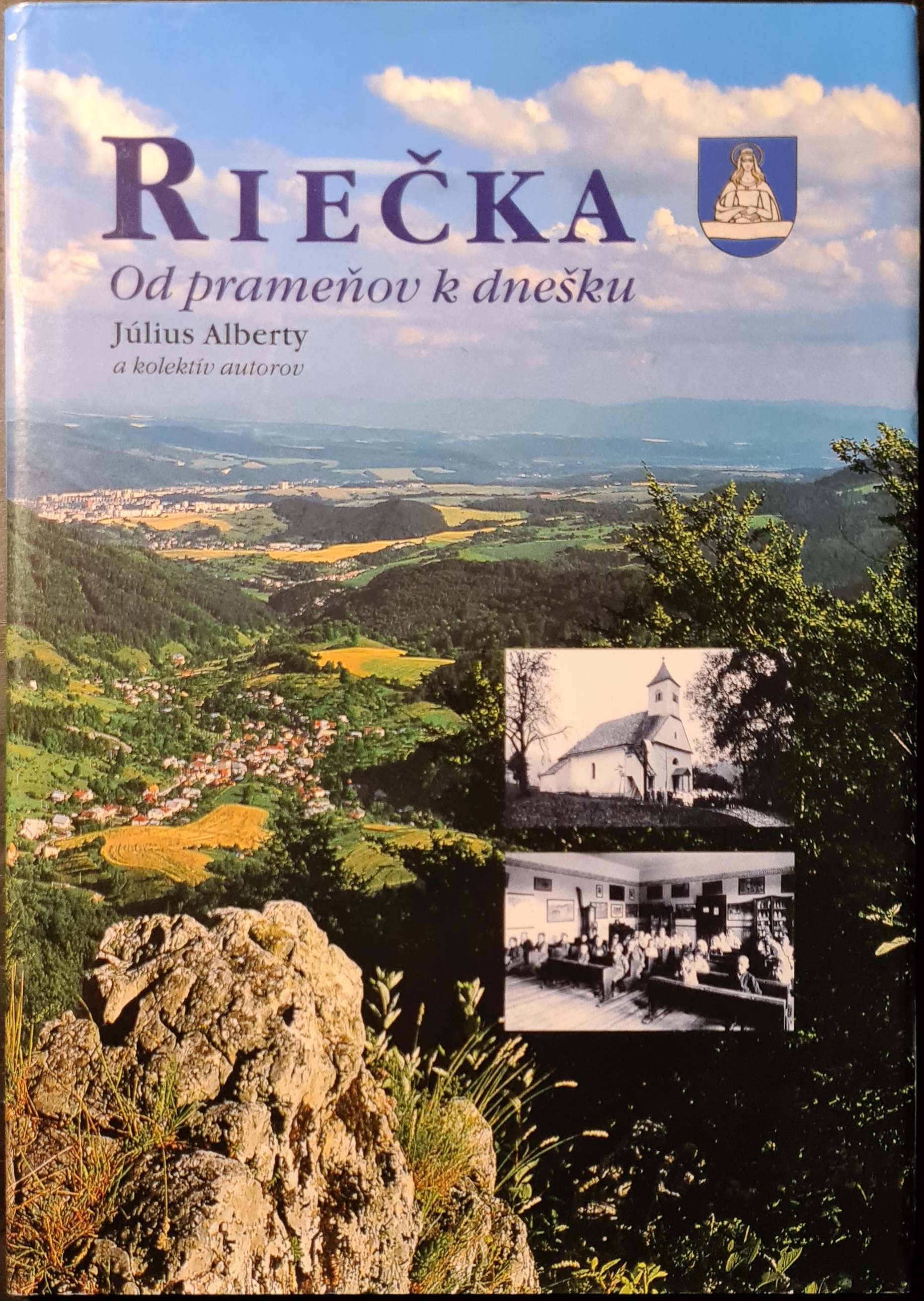 Riečka. Od prameňov k dnešku
