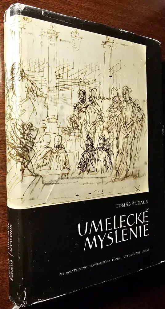 Umelecké myslenie (K otázke špecifickosti umeleckého procesu poznania)