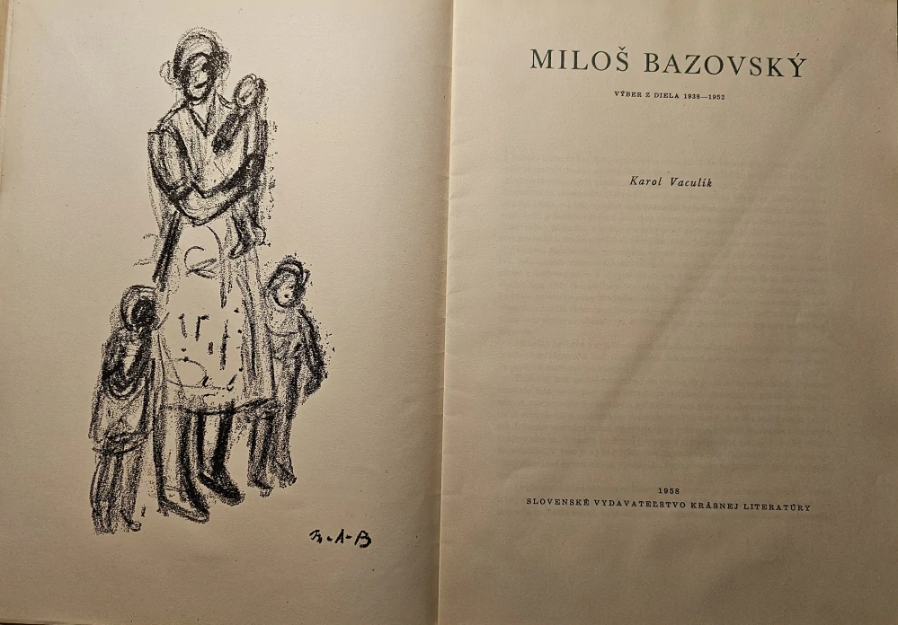 Miloš Bazovský (Výber z diela 1938-1952)