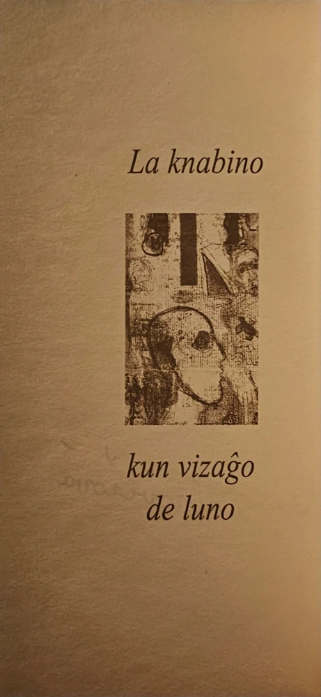 Dievča s tvárou luny/La knabino kun vizaḡo de luno