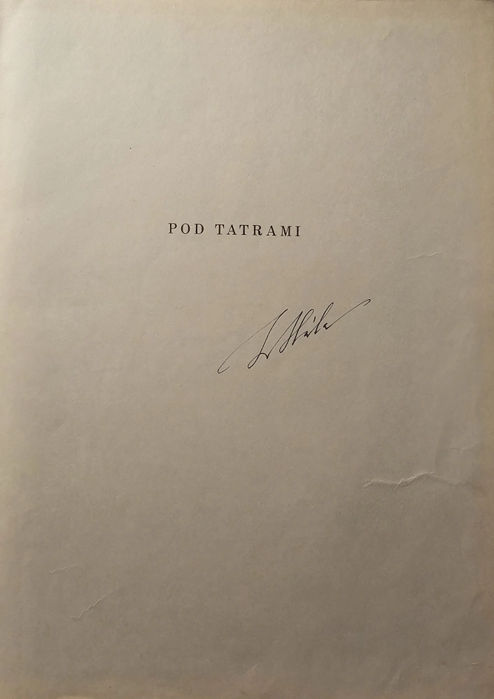 Ján Hála: Pod Tatrami /prednostné vydanie s podpisom (I. vydanie)