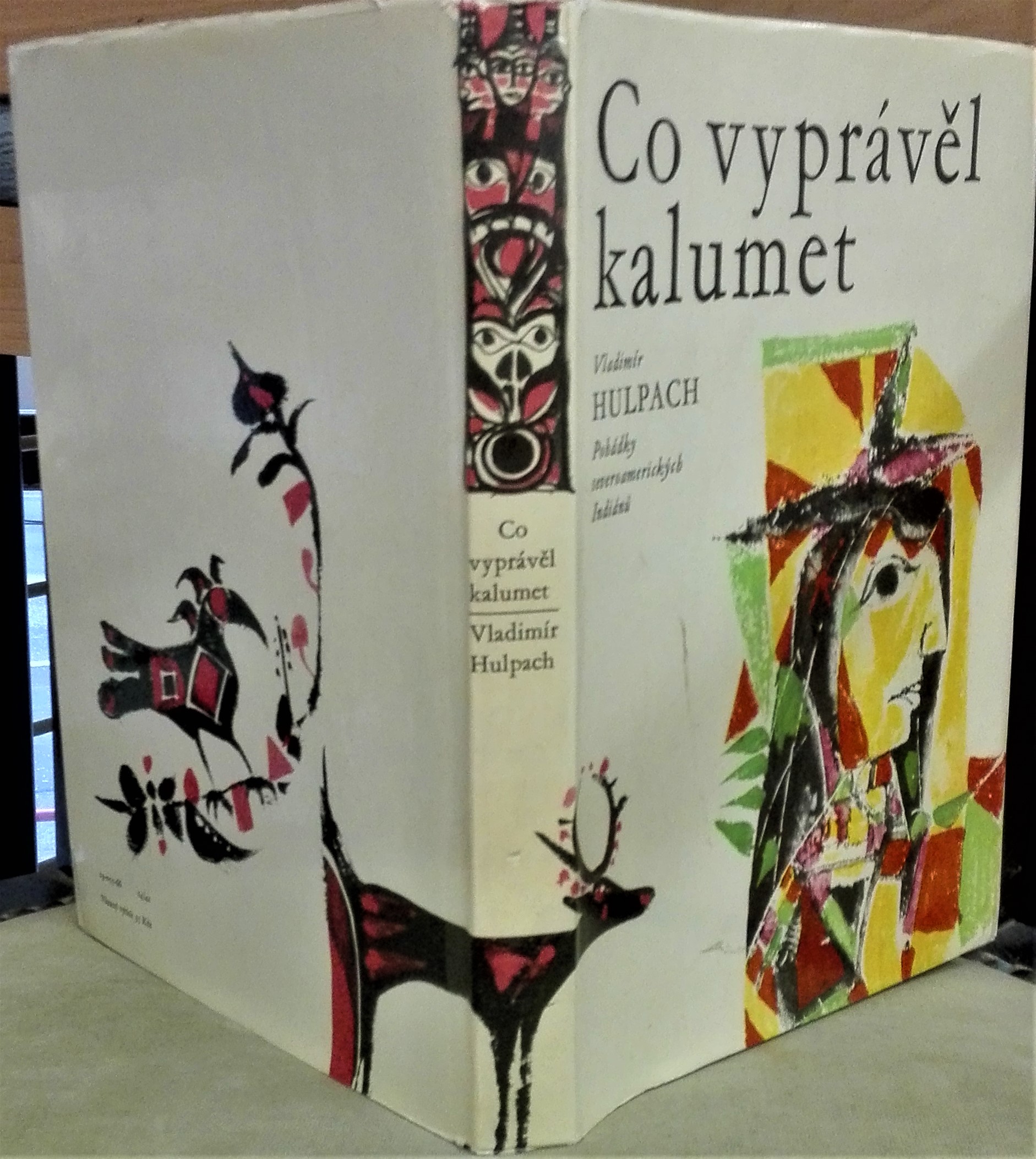 Co vyprávěl kalumet (Pohádky severoamerických Indiánů) 