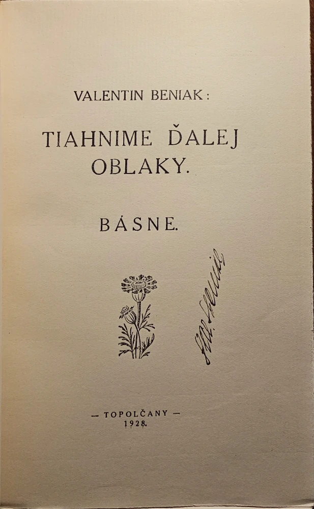Tiahnime ďalej oblaky. /s podpisom