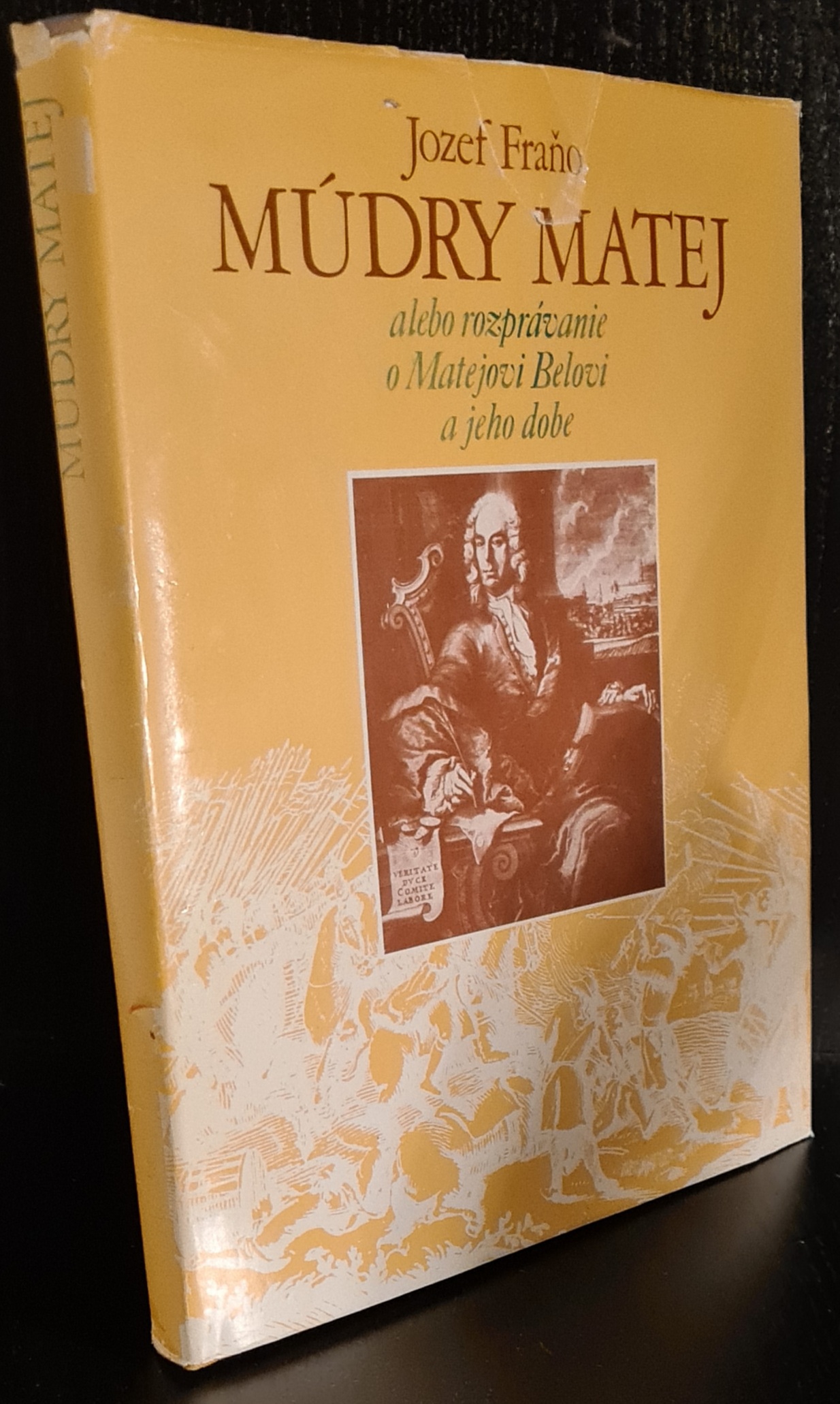 Múdry Matej alebo rozprávanie o Matejovi Belovi a jeho dobe
