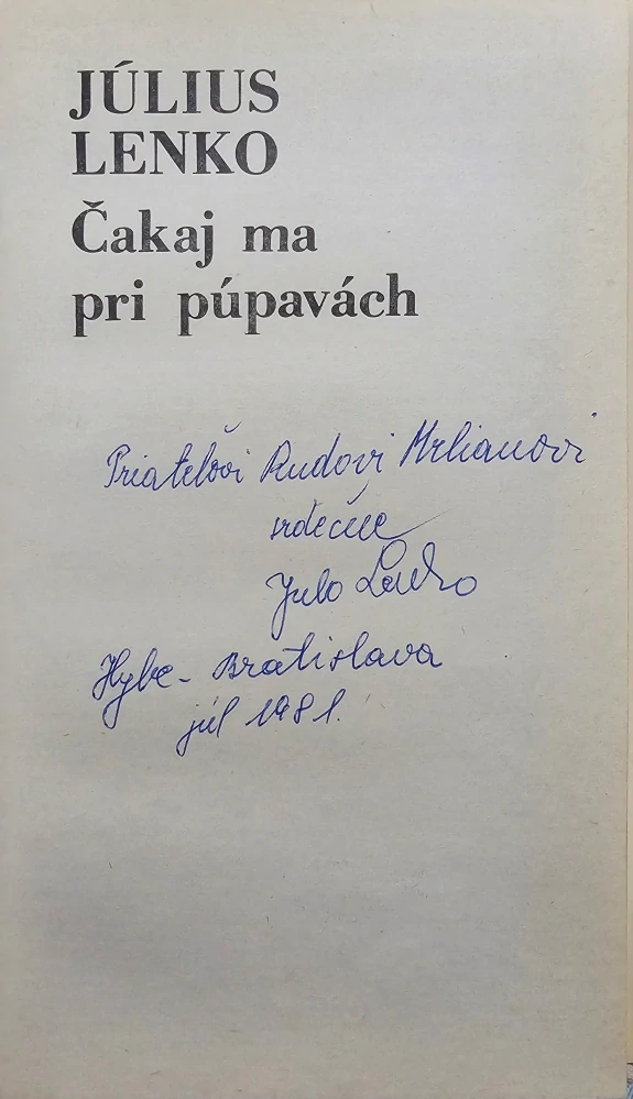 Čakaj ma pri púpavách /s podpisom