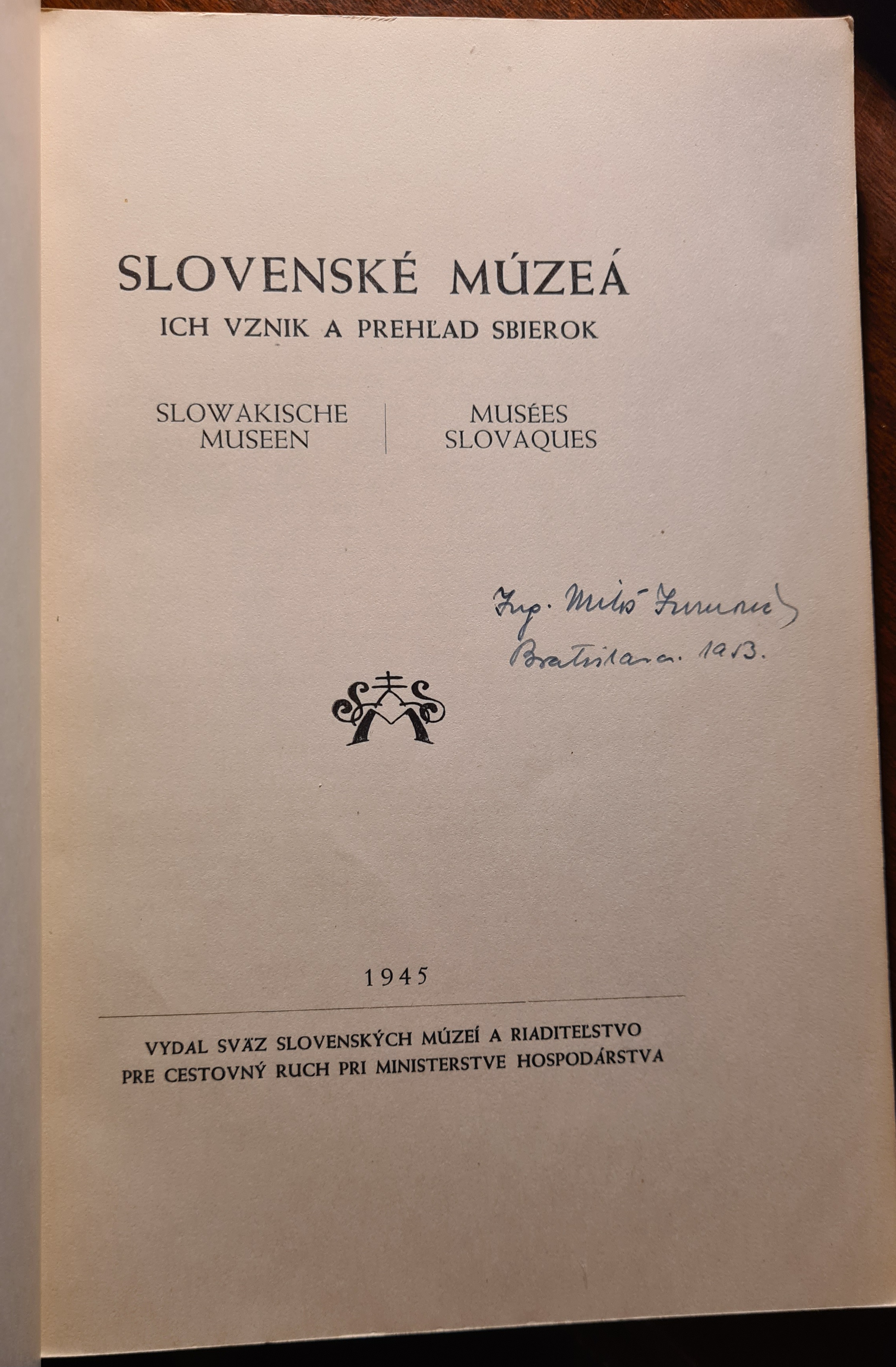 Slovenské múzeá - ich vznik a prehľad sbierok /s podpisom