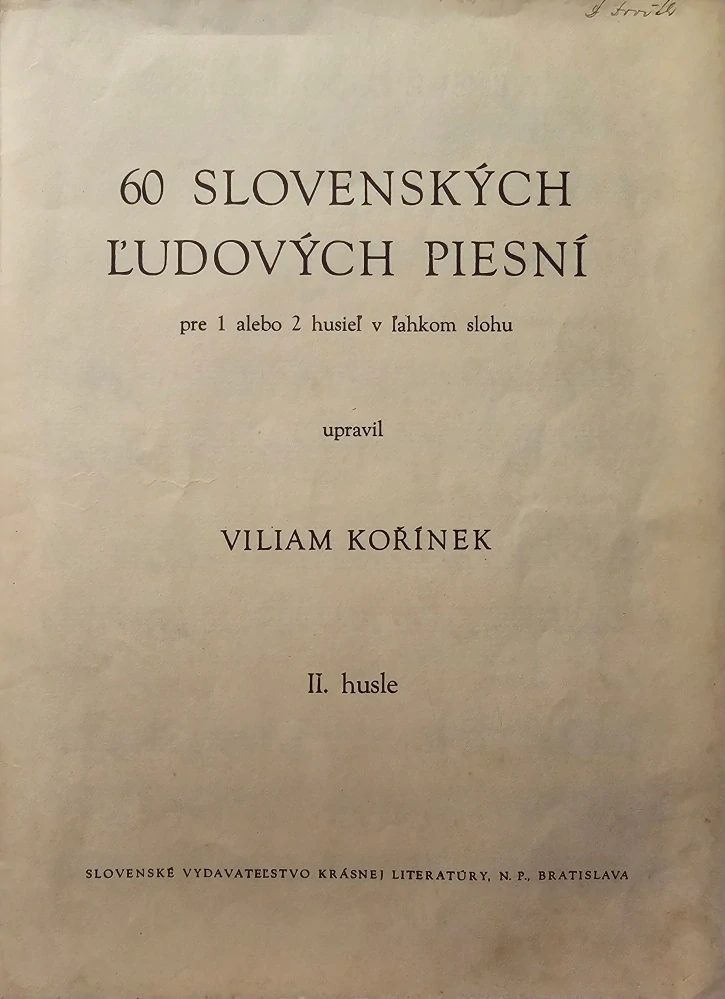 Slovenské ľudové piesne (I.-II. husle)