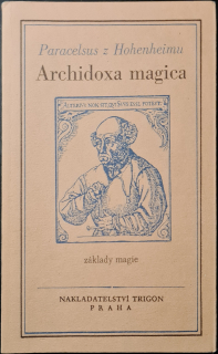 Archidoxa magica (základy magie)