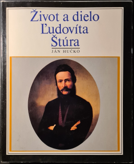 Život a dielo Ľudovíta Štúra
