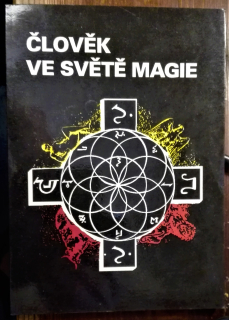 Člověk ve světě magie