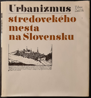 Urbanizmus stredovekého mesta na Slovensku