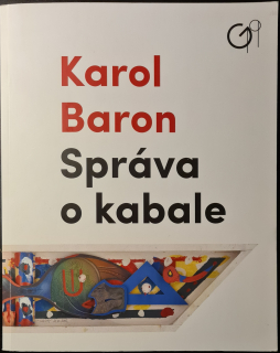 Karol Baron: Správa o kabale