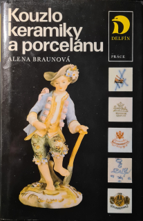 Kouzlo keramiky a porcelánu