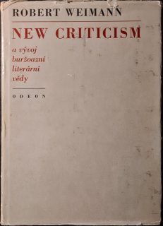 "New criticism" a vývoj buržoázní literární vědy