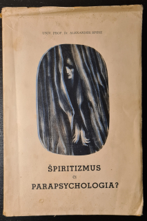 Špiritizmus či parapsychológia?