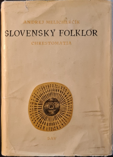 Slovenský folklór (Chrestomatia)