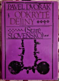 Staré Slovensko (Odkryté dejiny) 