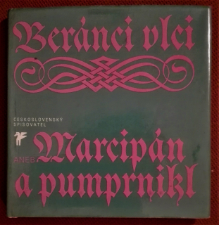 Beránci vlci aneb Marcipán a pumprnikl