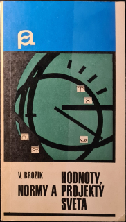 Hodnoty, normy a projekty sveta