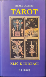 Tarot, klíč k iniciaci