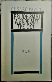 Přijde smrt a bude mít tvé oči