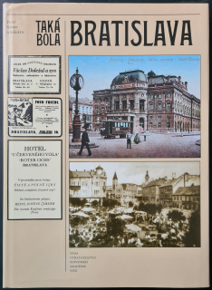 Taká bola Bratislava