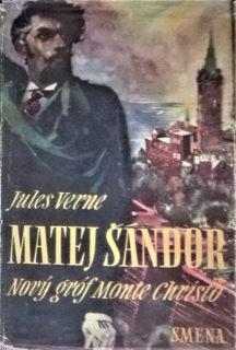 Matej Šándor - Nový gróf Monte Christo  