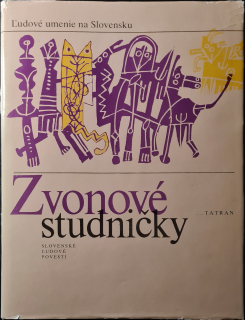 Zvonové studničky (Slovenské ľudové povesti)